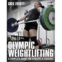 Los mejores  - Olympic Weightlifting: A Complete Guide for Athletes &amp- Coaches